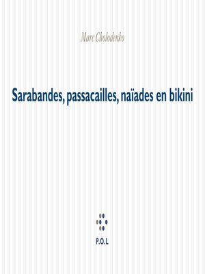 cover image of Sarabandes, passacailles, naïades en bikini